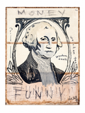 Money Funny by Justin Crawford: a monochrome banknote-style portrait with Money Funny lettering.